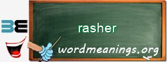 WordMeaning blackboard for rasher